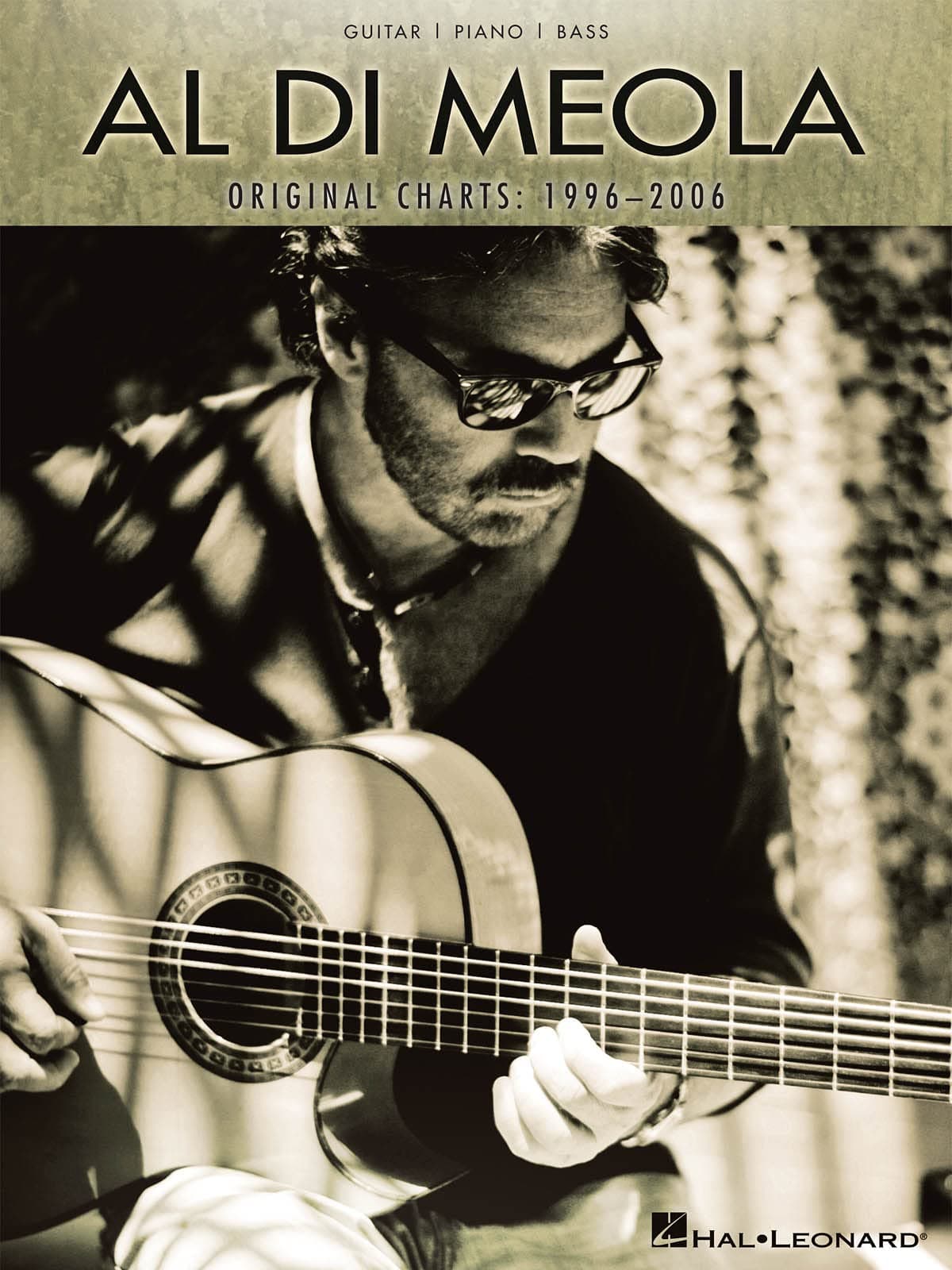 Al Di Meola - Original Charts: 1996-2006: Guitar/Piano/Bass Paperback – June 1, 2011