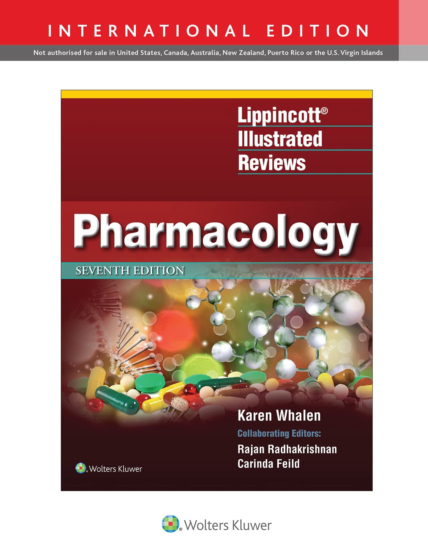 WOLTERS KLUWER HEALTH Lippincott Illustrated Reviews: Pharmacology