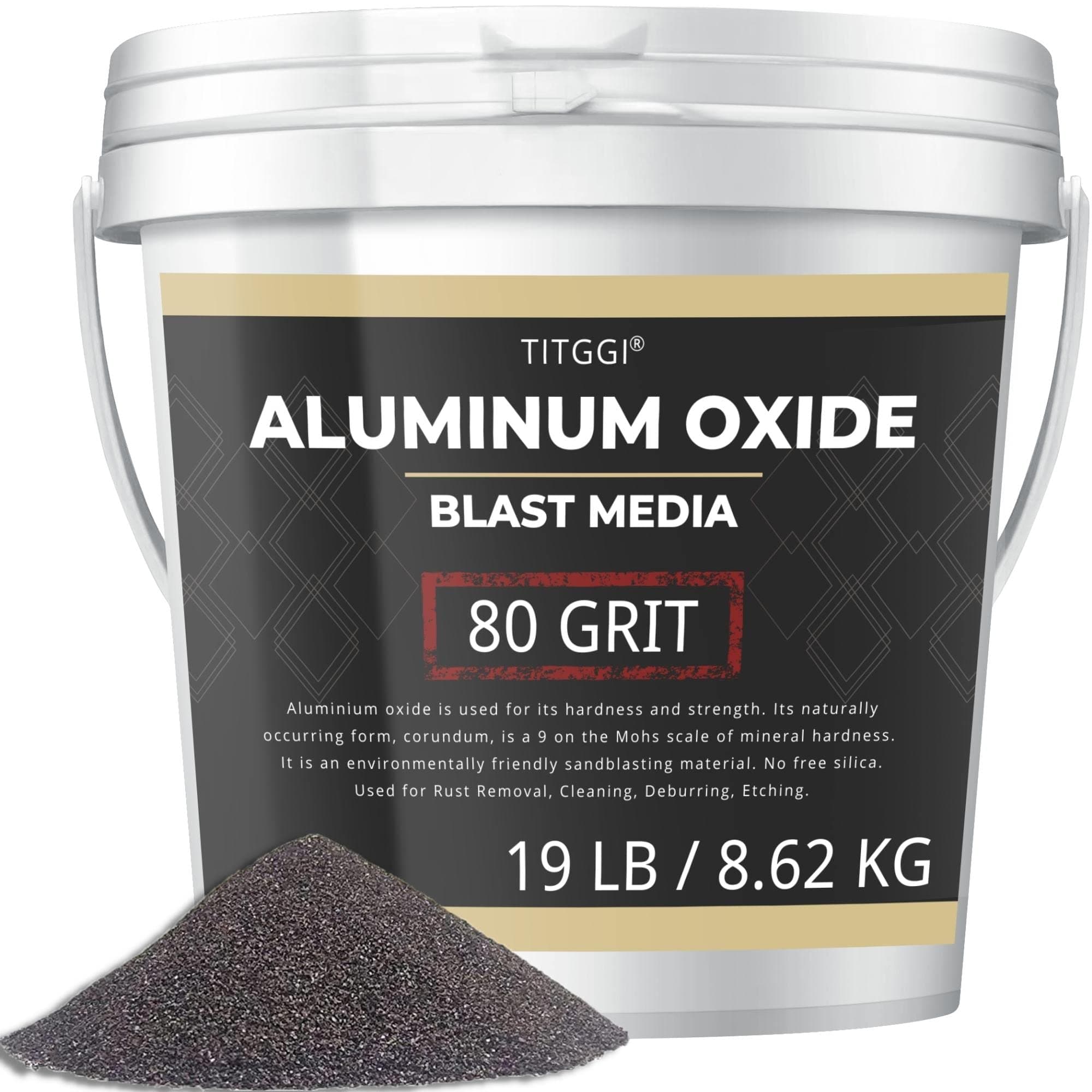 TITGGI #80 Grit Aluminum Oxide Blast Media(19 LBS/8.6kg) - Premium Long-Lasting Sand Blasting Media, High Abrasive Force Sand Blaster Sand for Metal, Sandblasters, Blasting Cabinet, Blasting Guns -