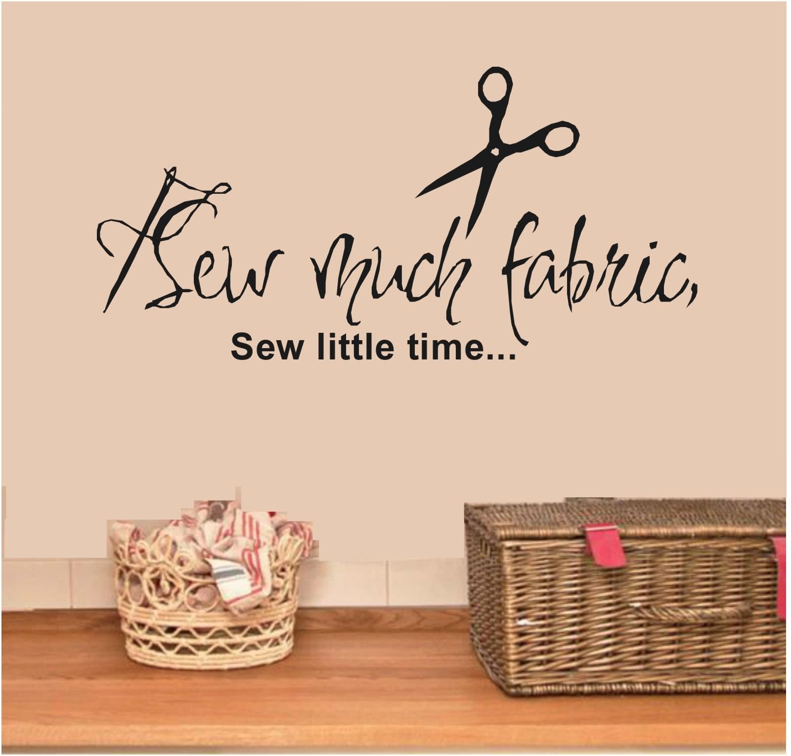 Sewing Room Vinyl Wall Sticker, Sew Much Fabric Quote, Scissors, Thread, Craft,