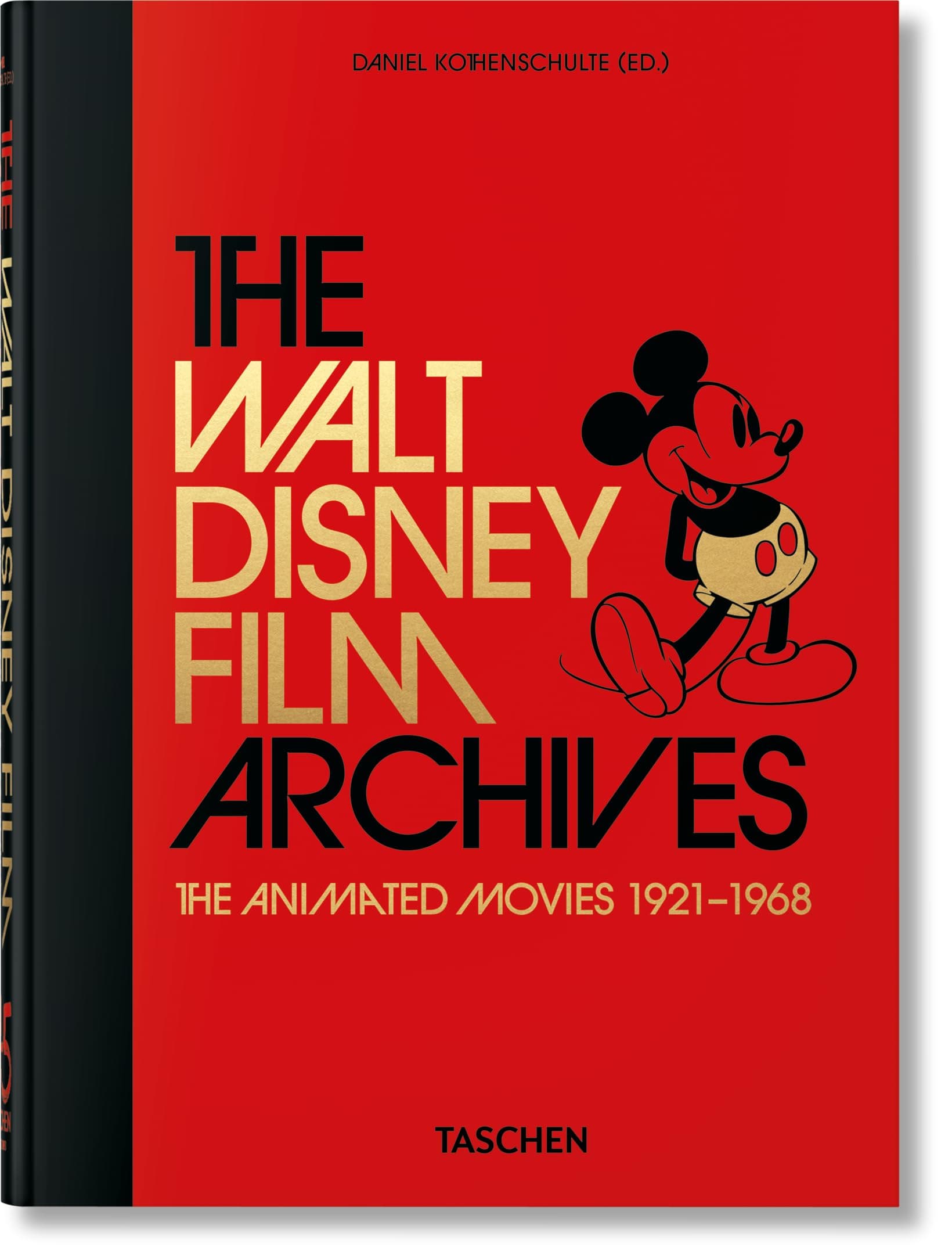 The Walt Disney Film Archives: The Animated Movies 1921–1968. 45th Ed. (45th Edition) (Multilingual Edition)