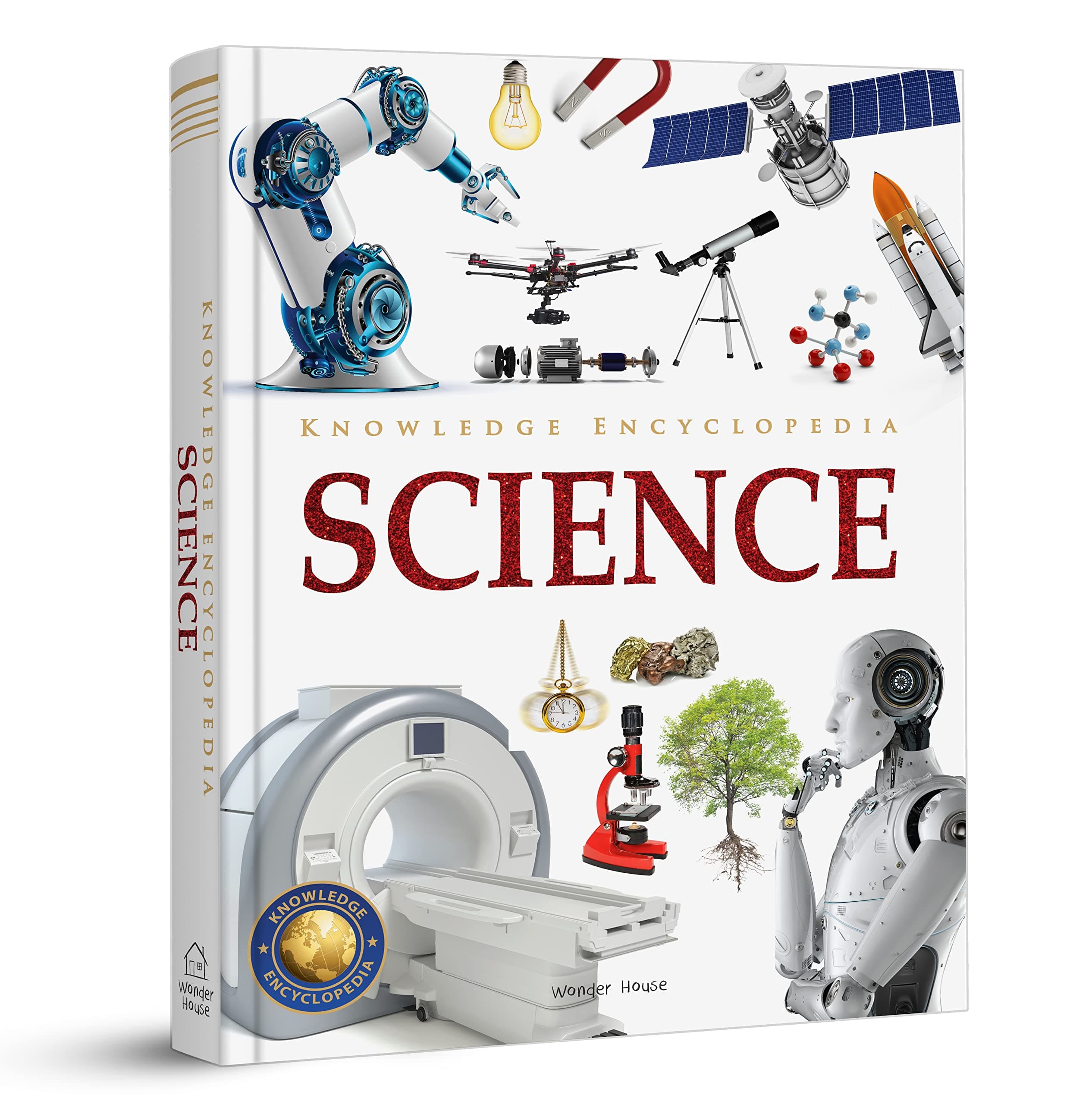 Knowledge Encyclopedia - Science: Deluxe Edition (Knowledge Encyclopedia for Children)