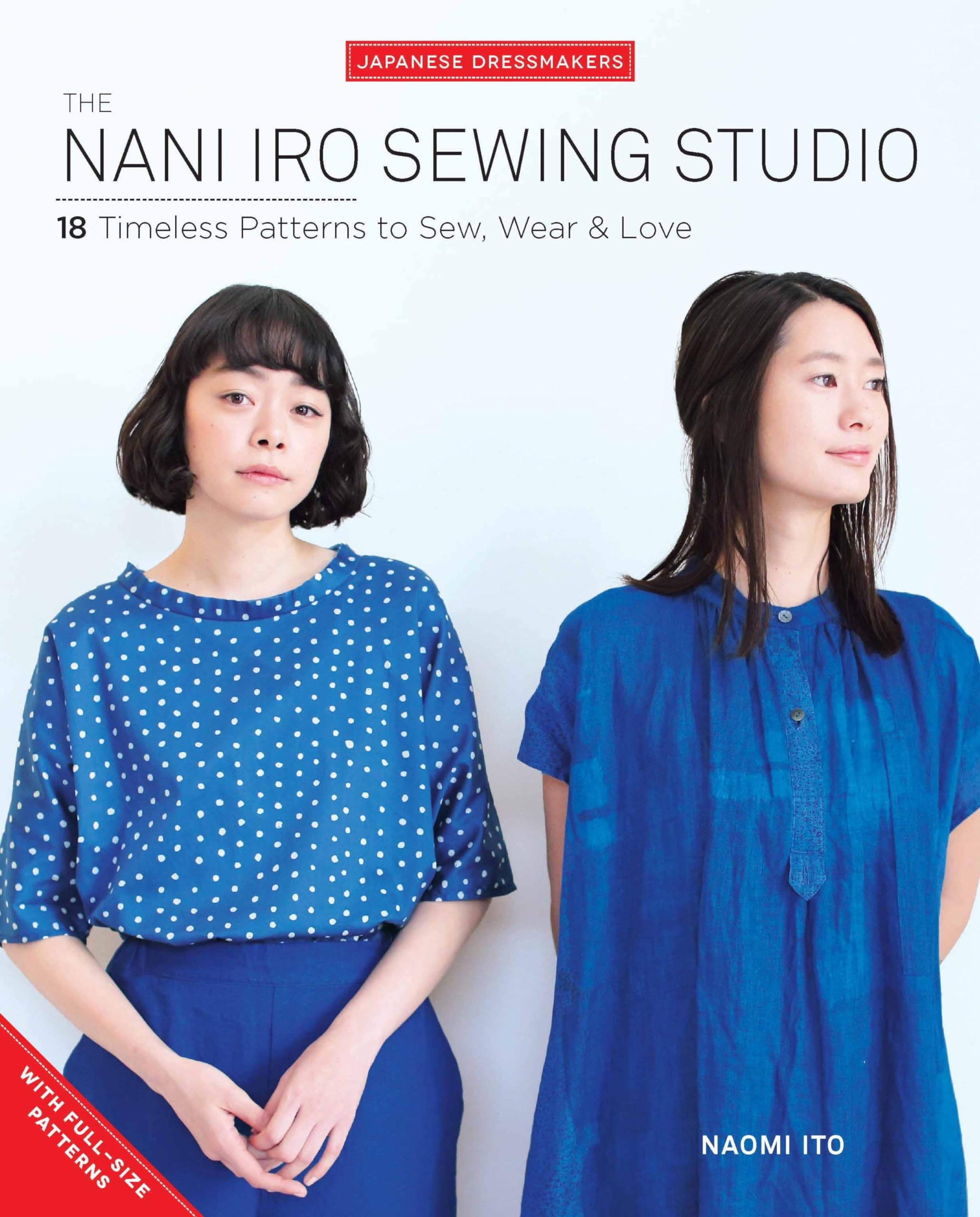 The Nani Iro Sewing Studio Paperback – 15 June 2019
